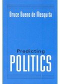 Bruce Bueno de Mesquita  - Predicting Politics