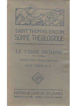 SAINT THOMAS D'AQUIN - Somme théologique – Le verbe incarné II-III., null 0 antikvár könyv