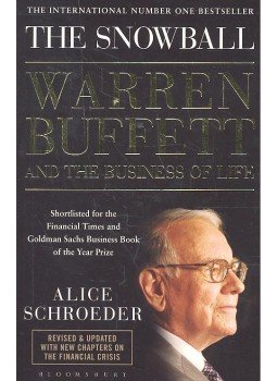 SCHROEDER, ALICE - The Snowball - Warren Buffett and the Business of Life, null 2009 antikvár könyv