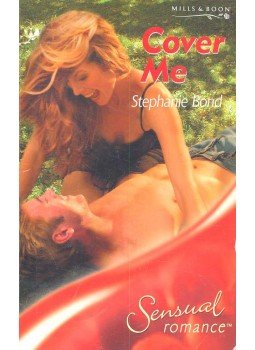 Bond, Stephanie - Cover Me Bond, Stephanie - Cover Me, null 2004 antikvár könyv
