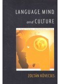 Kövecses Zoltán - Language, Mind, and Culture