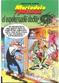 IBÁNEZ, F. (ill) - Una aventura de Mortadelo y Filemón – El espeluznante doctor Bichez