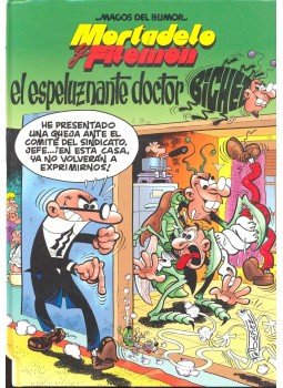 IBÁNEZ, F. (ill) - Una aventura de Mortadelo y Filemón – El espeluznante doctor Bichez, null 1998 antikvár könyv