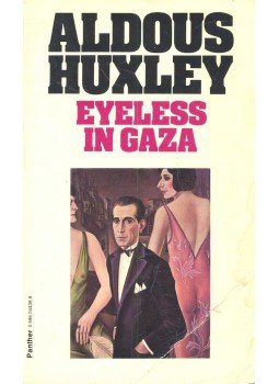 Huxley, Aldous Leonard - Eyeless in Gaza Huxley, Aldous Leonard - Eyeless in Gaza, null 1979 antikvár könyv