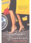 Emily Giffin - Something Borrowed