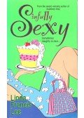 Linda Francis Lee - Sinfully Sexy