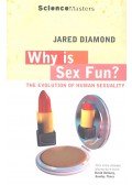 Jared Diamond - Why is Sex Fun? - The Evolution of Human Sexuality