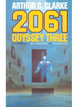 Arthur C. Clarke - 2061 Odyssey Three Arthur C. Clarke - 2061 Odyssey Three, null 1993 antikvár könyv