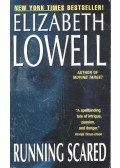 Elizabeth Lowell - Running Scared