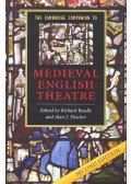 BEADLE, RICHARD – FLETCHER, ALAN J. (ed) - The Cambridge Companion to Medieval English Theatre