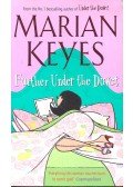 Marian Keyes - Further Under the Duvet