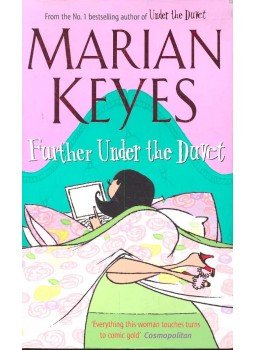Marian Keyes - Further Under the Duvet, null 2005 antikvár könyv