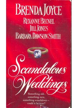 Brenda Joyce - Scandalous Weddings Brenda Joyce - Scandalous Weddings, null 1998 antikvár könyv