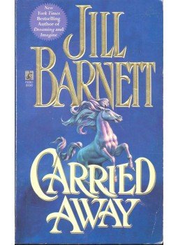 Barnett, Jill - Carried Away Barnett, Jill - Carried Away, null 1996 antikvár könyv