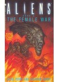 PERRY, STEVE - PERRY, STEPHANI - Aliens Book 3: The Female War