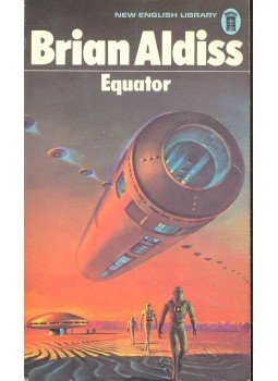 ALDISS, BRIAN - Equator ALDISS, BRIAN - Equator, null 1977 antikvár könyv