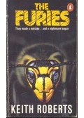 ROBERTS, KEITH - The Furies