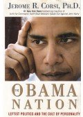CORSI, JEROME R. - The Obama Nation
