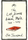 Sue Townsend - The Lost Diaries of Adrian Mole 1999-2001