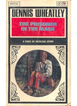 Wheatley, Dennis - The Prisoner in the Mask, null 1965 antikvár könyv