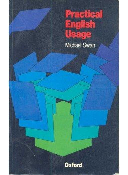 Swan, Michael - Practical English Usage Swan, Michael - Practical English Usage, Oxford 1984 antikvár könyv