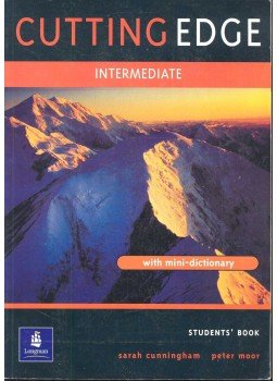CUNNINGHAM, SARAH – MOOR, PETER – RUNDELL, MICHAEL - Cutting Edge Intermediate Student's Book with Mini-dictionary CUNNINGHAM, SARAH – MOOR, PETER – RUNDELL, MICHAEL - Cutting Edge Intermediate Student's Book with Mini-dictionary, null 2001 antikvár könyv