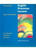 Dean, Michael - English Grammar Lessons Upper-Intermediate – An interactive classroom grammar
