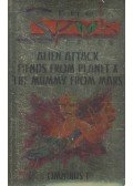 Michael Johnstone - Alien Attack – Fiends from Planet X – The Mummy from Mars