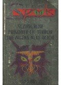 Michael Johnstone - Scarecrow – Prisoner of Terror – The Aliens Next Door