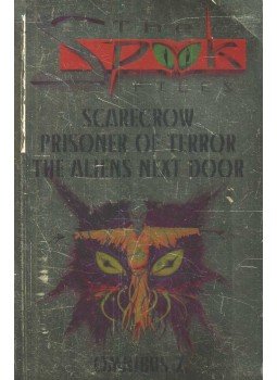 Michael Johnstone - Scarecrow – Prisoner of Terror – The Aliens Next Door Michael Johnstone - Scarecrow – Prisoner of Terror – The Aliens Next Door, null 1997 antikvár könyv