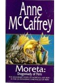 McCaffrey, Anne - Moreta: Dragonlady of Pern