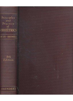 DE LEE, JOSEPH B. M.D. - GREENHILL, J.P. - Principles and Practice of Obstetrics, null 1947 antikvár könyv