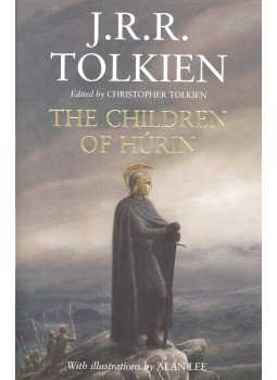 J. R. R. Tolkien - The Children of Húrin J. R. R. Tolkien - The Children of Húrin, null 2007 antikvár könyv