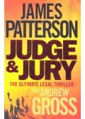 PATTERSON, JAMES – GROSS, ANDREW - Judge and Jury