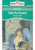 KIRBY, ROWAN - Only My Dreams