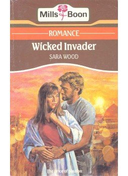 Wood, Sara - Wicked Invader Wood, Sara - Wicked Invader, null 1987 antikvár könyv