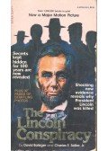 BALSIGER, DAVID – SELLIER, CHARLES E. - The Lincoln Conspiracy