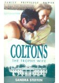 Turner, Linda - The Coltons – The Trophy Wife