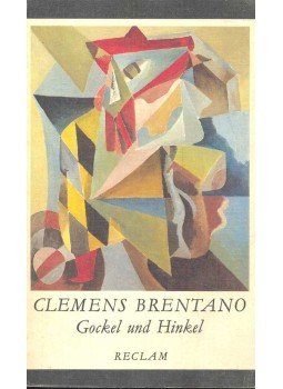 BRENTANO, CLEMENS - Gockel und Hinkel BRENTANO, CLEMENS - Gockel und Hinkel, null 1984 antikvár könyv