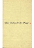 Nachbar, Herbert - Oben fährt der Große Wagen