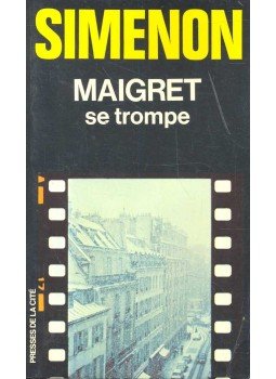 Georges Simenon - Maigret se trompe Georges Simenon - Maigret se trompe, Párizs 1980 antikvár könyv
