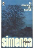 Georges Simenon - La maison du canal