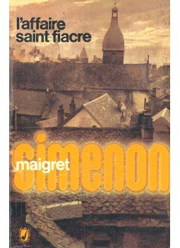Georges Simenon - L'affaire Saint-Fiacre Georges Simenon - L'affaire Saint-Fiacre, null 1959 antikvár könyv