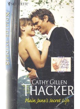 Thacker, Cathy Gillen - Plain Jane's Secret Life Thacker, Cathy Gillen - Plain Jane's Secret Life, null 2005 antikvár könyv