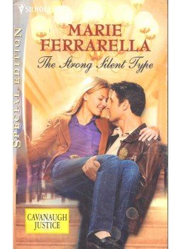 Ferrarella, Marie - The Strong Silent Type Ferrarella, Marie - The Strong Silent Type, null 2005 antikvár könyv