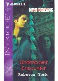 York, Rebecca - Undercover Encounter