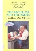 MacAllister, Heather - The Bachelor and the Babies