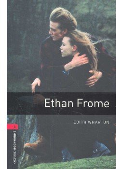 Wharton, Edith - Ethan Frome - OBW 3. Wharton, Edith - Ethan Frome - OBW 3., null 2008 antikvár könyv