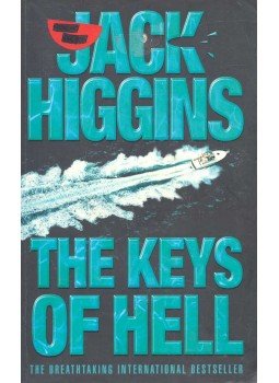 Jack Higgins - The Keys of Hell Jack Higgins - The Keys of Hell, null 2002 antikvár könyv
