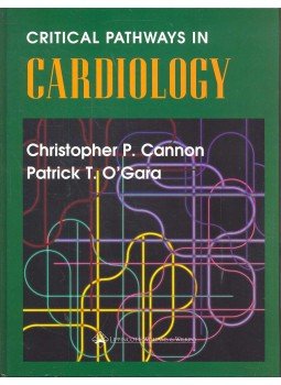 CANNON, CHRISTOPHER P. - O'GARA, PATRICK T. - Critical Pathways in Cardiology CANNON, CHRISTOPHER P. - O'GARA, PATRICK T. - Critical Pathways in Cardiology, null 0 antikvár könyv